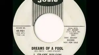 J  Frank Wilson - Dreams Of A Fool