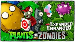 Plants Vs Zombies прохождение мода Expanded And Enhanced 2.0