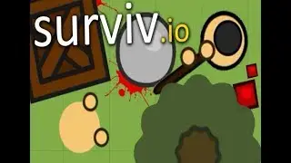 Worst Player Ever? surviv.io trolling