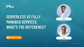 Serverless Vs Fully Managed Services: What's the Difference?