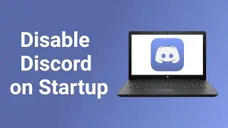 How to Remove or Disable Discord from Startup in Windows 10