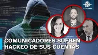 Hackean cuentas de X de Karla Iberia Sánchez, Jorge Ramos y Chumel Torres