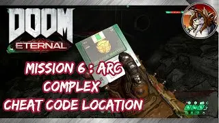 DOOM ETERNAL - Cheat Code Location in Mission 6 Arc Complex