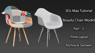 How To Create Beauty Chair In 3Ds Max I Part - 2 I 3Ds Max Tutorial in Hindi I Technical Sarower