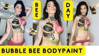 Bubble Bee Bodypaint / How To Paint Bubble Bee / International Happy Bee DAY / Como Pintar Abejorros