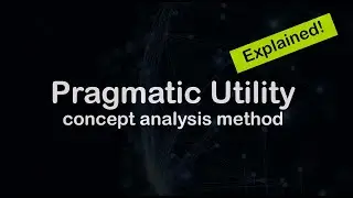 Pragmatic Utility Concept Analysis Method