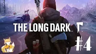 The Long Dark - #4 - Путь до фермы