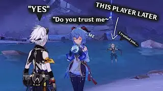 Genshin Impact Players Trust Me Too Much