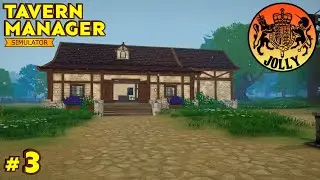 Tavern Manager Simulator  |  Episode 3  |  NICE!