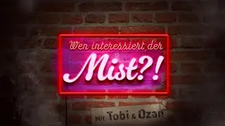 Wen interessiert der Mist?! Folge 2: Vom einsamen Rumstehen, Hinschmeißen und was man wirklich will
