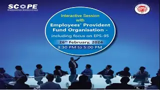 Interactive Session with Employees' Provident Fund Organisation