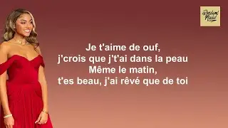 Wejdene - Je t'aime de ouf (Paroles)