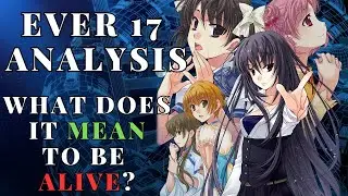 Ever 17 Analysis (DX): The McChicken of Infinity