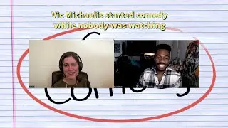 Vic Michaelis started comedy while nobody was watching | The Interviews