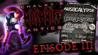 MOSHRIFF ANTICS [EP 3] - Ausocalypse III