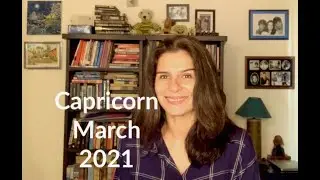 Capricorn March Monthly Astrology Horoscope 2021