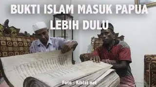 PENYEBARAN ISLAM DI TANAH PAPUA