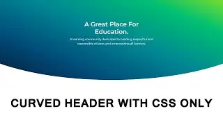 How To Make Curved Header Using Html And Css | Css Wavy Background | Css Only Non-rectangular Header