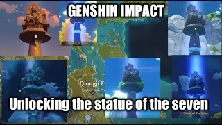 GenshinImpact Gameplay│Unlocking The Statue of the seven