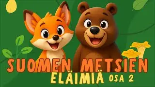 Lasten luontomatka: Suomen metsien eläimiä, OSA 2