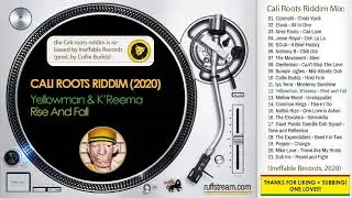 THE CALI ROOTS RIDDIM (2020) Collie Buddz + Anthony B + Etana + Yellowman + Jesse Royal + MORE