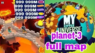 my little universe | planet 3 full map | unlimited resources