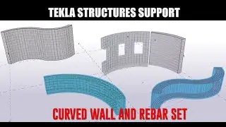 Discussion on Curve Wall with Opening and Rebar Set