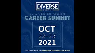 Diverse Representation Black Entertainment Career Summit (Recap)