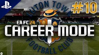 EA FC 24 | Career Mode | #10 | Season Finale - Relegated Or Safe?
