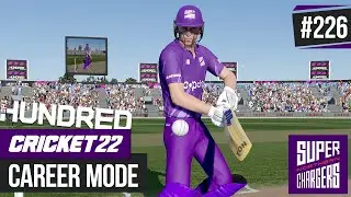 CRICKET 22 | CAREER MODE #226 | THE HUNDRED DEBUT!