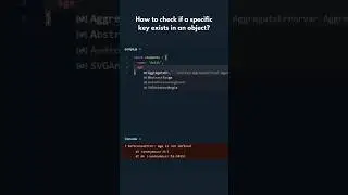 🔍 JavaScript Tutorial: How to Check if a Specific Key Exists in an Object? 🗝️🔎 