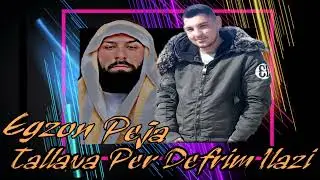 Egzon Peja  -Tallava Per Defrim Ilazi  2
