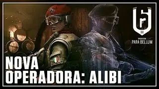 Rainbow Six Siege: Operação PARA BELLUM - ALIBI