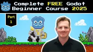 Complete FREE Godot 4 Beginner Course 2025 (GBC Part 1)