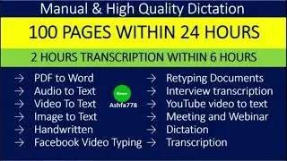 I will do professional typing job, dictations, retyping documents