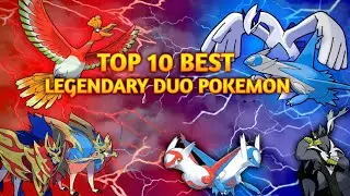 10 Best Legendary Duo Pokemon 🔥💥 | 