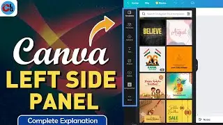 Canva Editor : Left Side Panel Explained | Canva Designing Guide