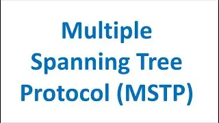 06 - How To Config | Multiple Spanning Tree Protocol (MSTP)