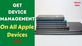 How To Get DEVICE MANAGEMENT On iPhone, iPad & iOS 14.5  // Device Management