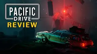 Drive to Survive - Pacific Drive Review