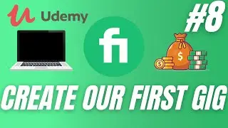 Create Our First Gig | How to create a GIG on Fiverr | Fiverr 2021 New Seller Crash Course