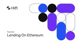 Lending Tutorial: Hifi v2