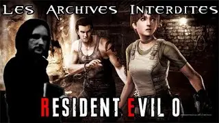 RESIDENT EVIL 0 : SYNOPSIS, PERSONNAGES, CREATURES [FR] - LAI #9