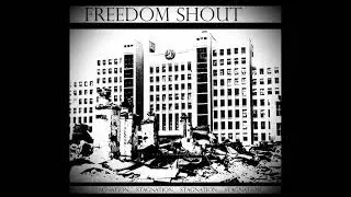 FREEDOM SHOUT - STAGNATION (2019)