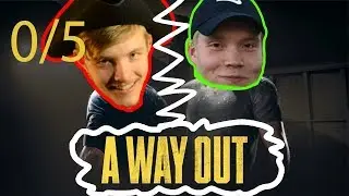 A Way Out ON PASKA PELI