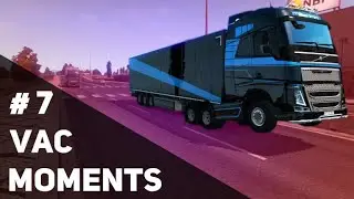 VAC MOMENTS | EURO TRUCK SIMULATOR 2 | 🔴2K 60FPS🔴 | #7