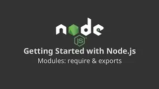 Node.js Modules for Beginners | How to use Node.JS Modules | What is a Module in Node.js