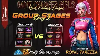 DAY 2 | GAME CHANGER GIRLS YEAR ENDING LEAGUE | GROUP STAGES | 20K PRIZEPOOL | Sallu and Dowdy