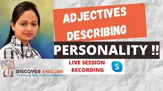 20 Adjectives Describing Personality | LIVE ONLINE SESSION RECORDING by Shivika Ma'am.