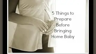 5 Things To Prepare Before Giving Birth